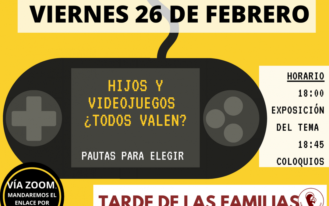 Tarde de las familias  26 de febrero 18:00