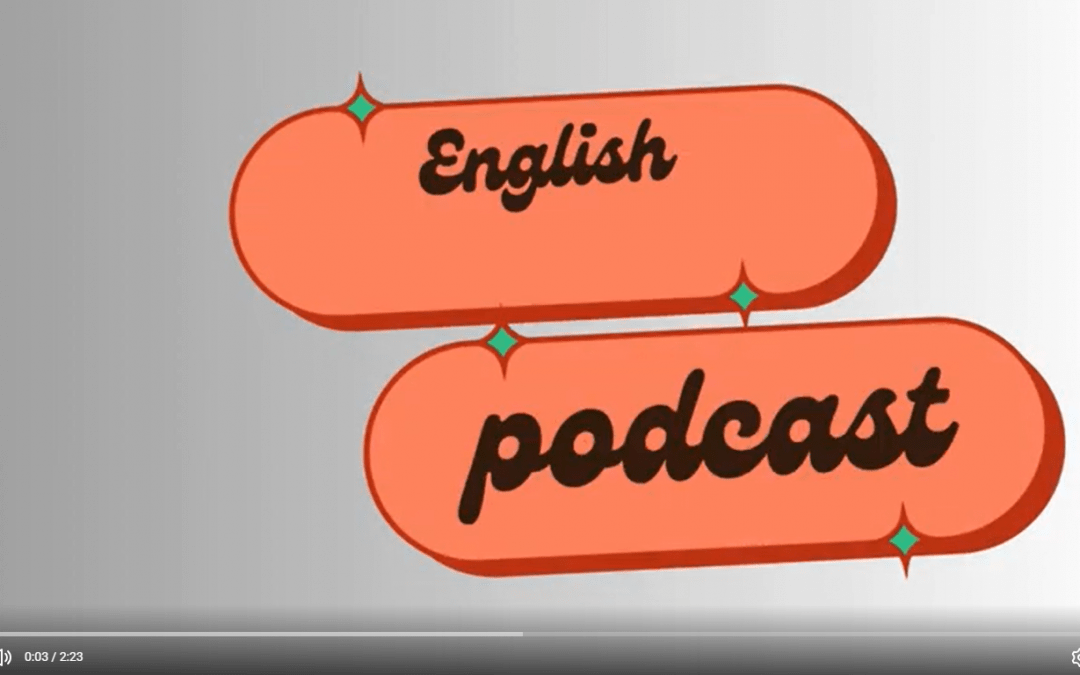 ENGLISH PODCAST IN PRIMARY