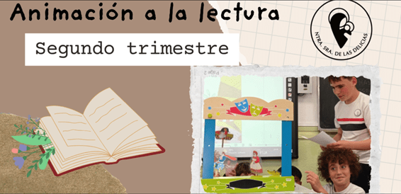 ANIMACIONES A LA LECTURA 2º TRIMESTRE
